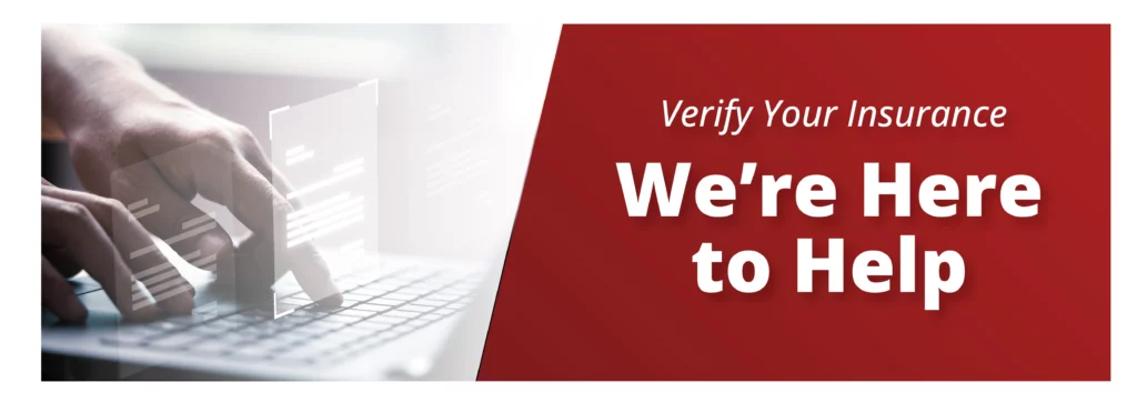 verify insurance we're here to help