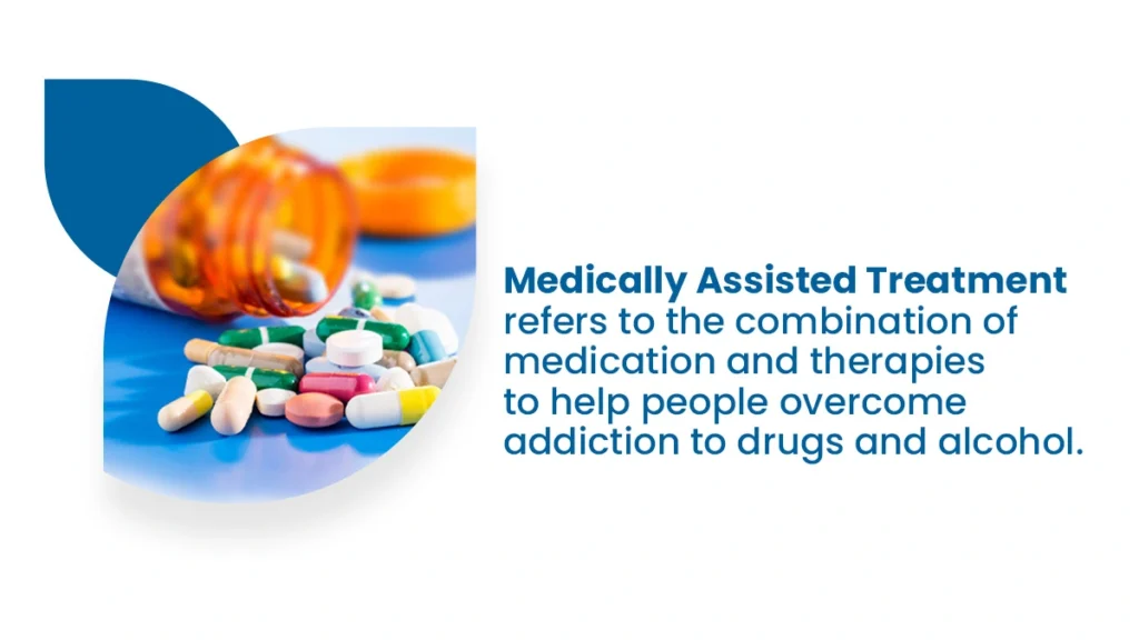 Medication-assisted treatment refers to the combination of medication and therapies to help people overcome addiction to drugs and alcohol.
