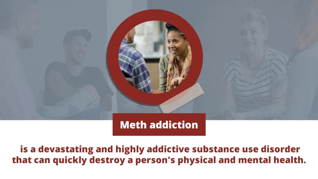 Image of a support group meeting. Meth addiction is a devastating substance use disorder that can destroy a person's health.
