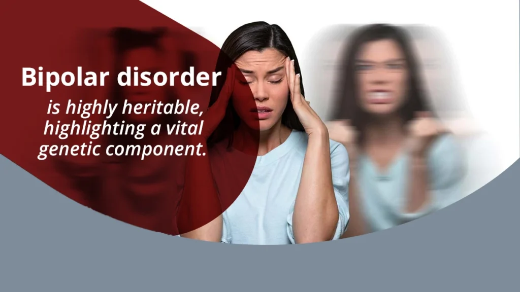 Woman in blue shirt with various emotions, representing bipolar disorder. White text on red background explains bipolar disorder is genetic.
